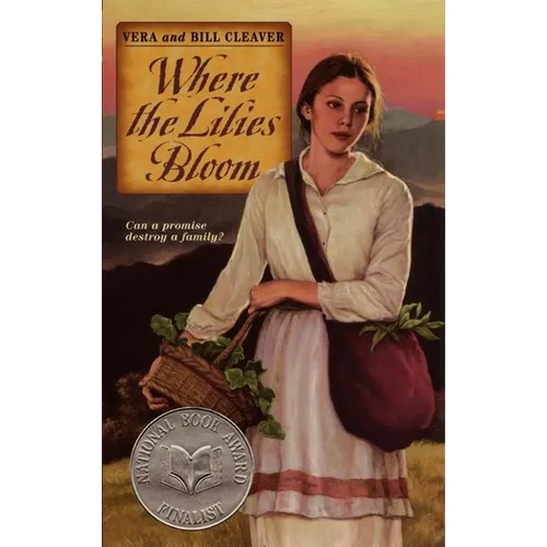 Where the Lilies Bloom - Paperback