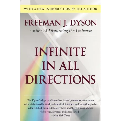 Infinite in All Directions: Gifford Lectures Given at Aberdeen, Scotland April-November 1985 - Paperback