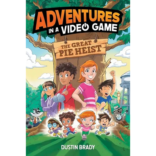 The Adventures in a Video Game: Great Pie Heist Volume 4 - Hardcover