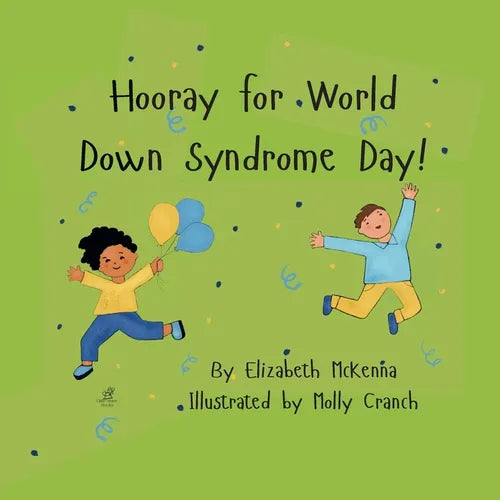 Hooray for World Down Syndrome Day! - Paperback