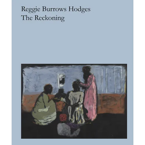 Reggie Burrows Hodges: The Reckoning - Paperback