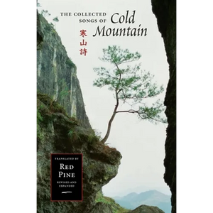 The Collected Songs of Cold Mountain - Hardcover