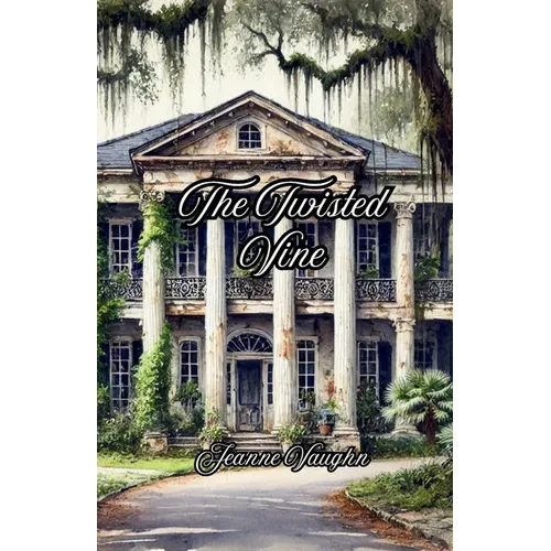 The Twisted Vine - Paperback