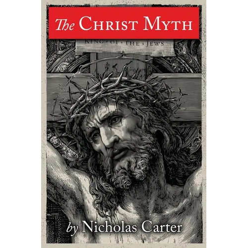 The Christ Myth - Paperback