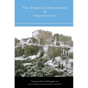 The Athenian Decadrachm - Paperback