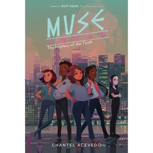 Muse Squad: The Mystery of the Tenth - Paperback