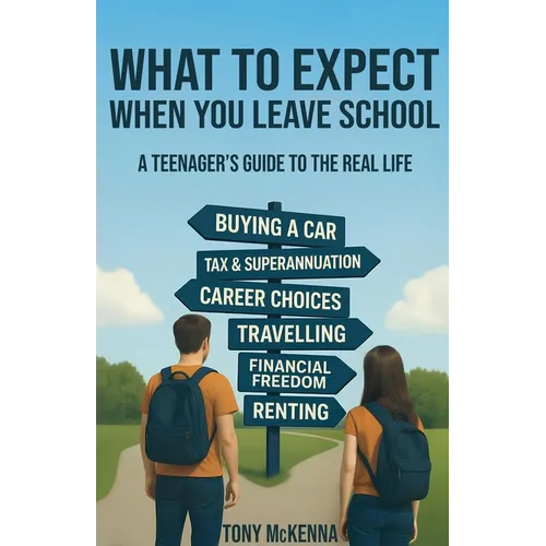 What to Expect When You Leave School - Paperback
