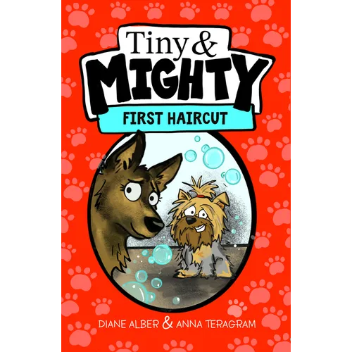 Tiny and Mighty: First Haircut - Paperback