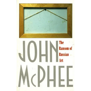 The Ransom of Russian Art - Paperback