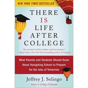 There Is Life After College - Paperback