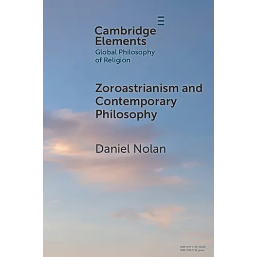 Zoroastrianism and Contemporary Philosophy - Paperback