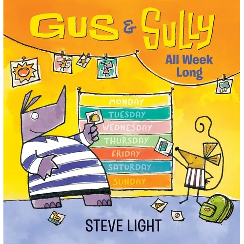Gus and Sully All Week Long - Board Book
