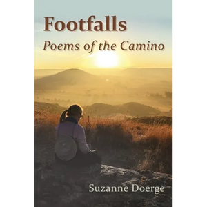 Footfalls: Poems of the Camino - Paperback