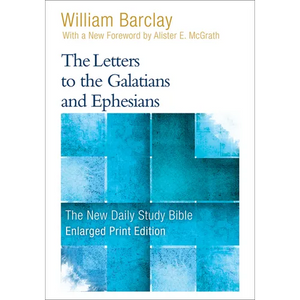 The Letters to the Galatians and Ephesians - Paperback