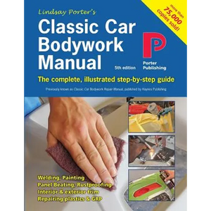 Classic Car Bodywork Manual: The complete, illustrated step-by-step guide - Paperback