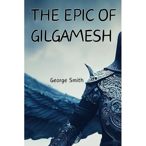The Epic of Gilgamesh - Paperback