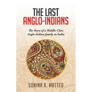 The Last Anglo-Indians - Paperback