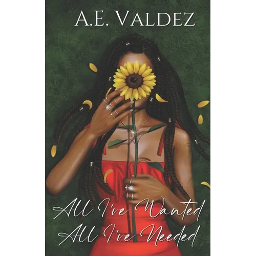 All I've Wanted All I've Needed - Paperback