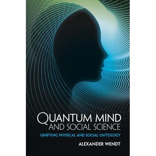 Quantum Mind and Social Science - Paperback