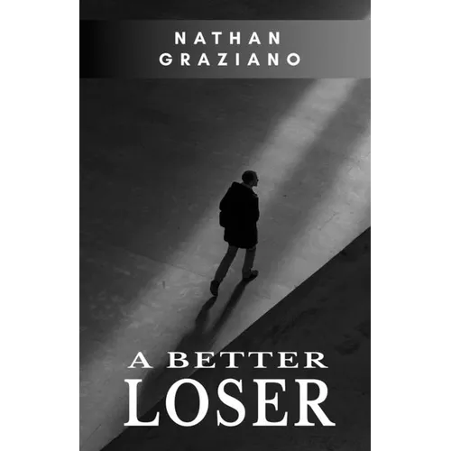 A Better Loser - Paperback