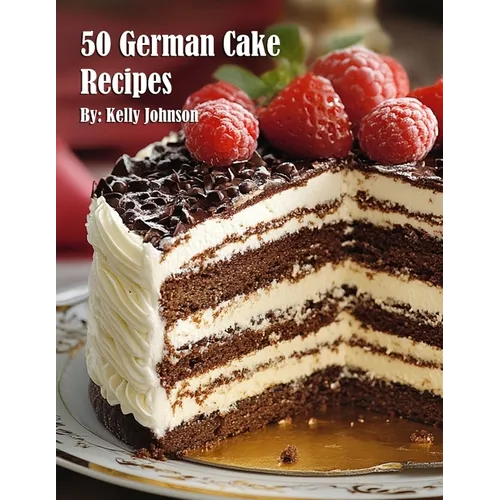 50 German Cake Recipes - Paperback