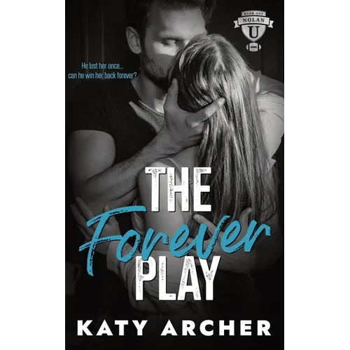 The Forever Play: A College Sports Romance - Paperback