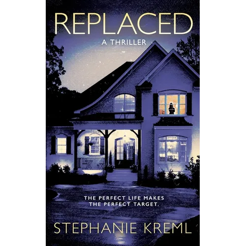 Replaced: A Domestic Suspense Thriller - Paperback