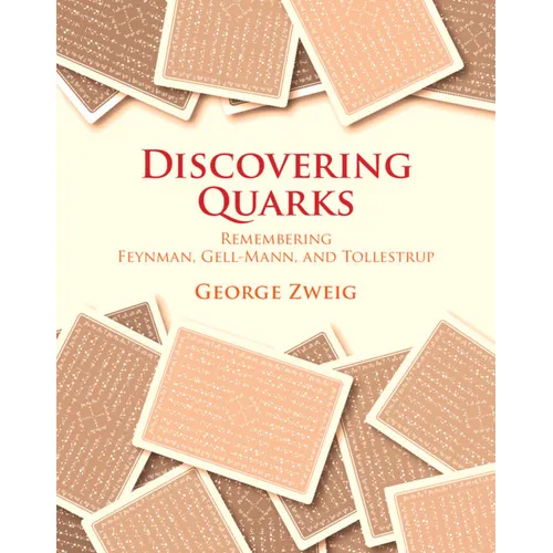Discovering Quarks - Hardcover