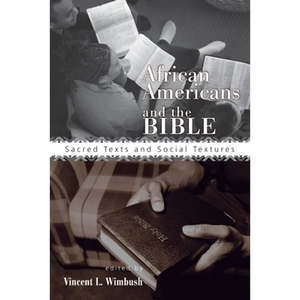 African Americans and the Bible - Paperback