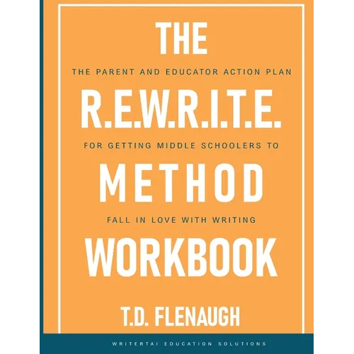 The R.E.W.R.I.T.E. Method Workbook - Paperback