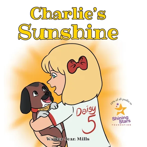 Charlie's Sunshine - Hardcover