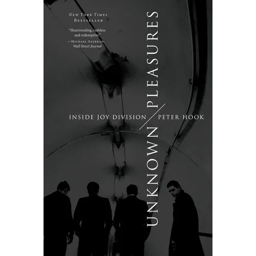 Unknown Pleasures: Inside Joy Division - Paperback