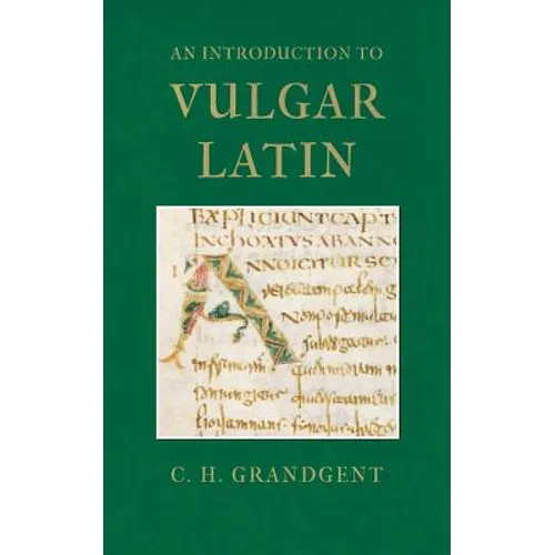 An Introduction to Vulgar Latin - Paperback