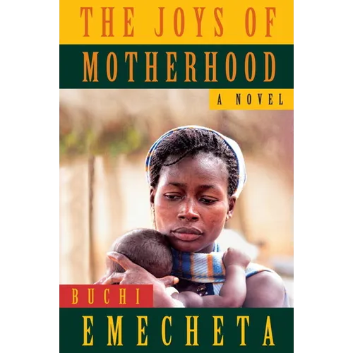 The Joys of Motherhood - Paperback