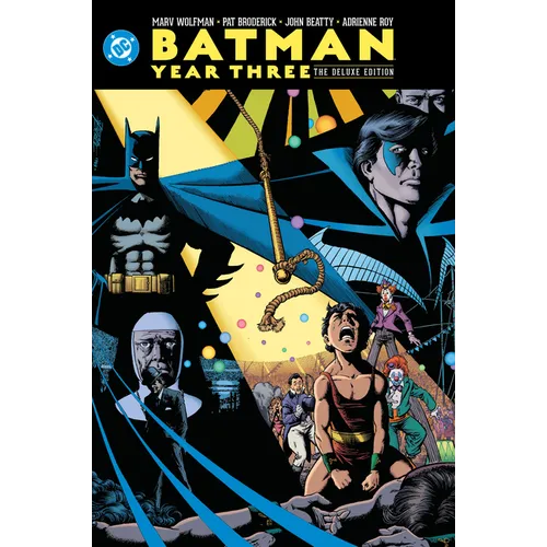 Batman: Year Three: The Deluxe Edition - Hardcover