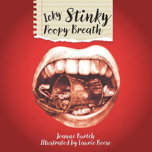 Icky Stinky Poopy Breath - Paperback
