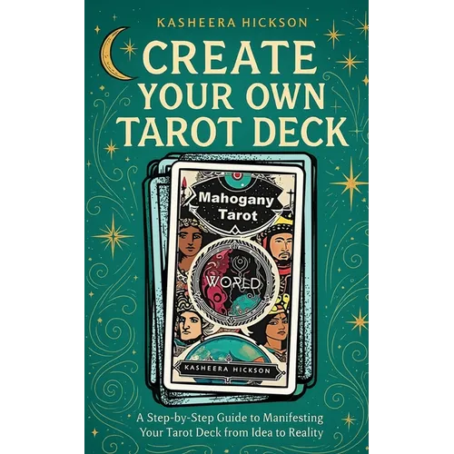 Create Your Own Tarot Deck - Paperback