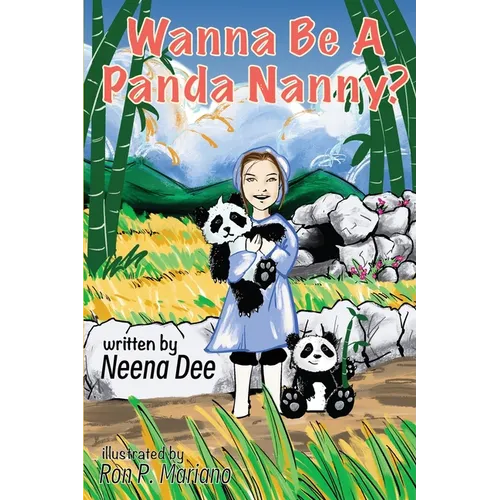 Wanna Be A Panda Nanny? - Paperback