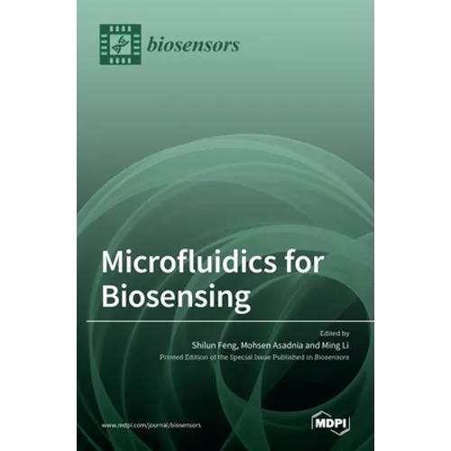 Microfluidics for Biosensing - Hardcover