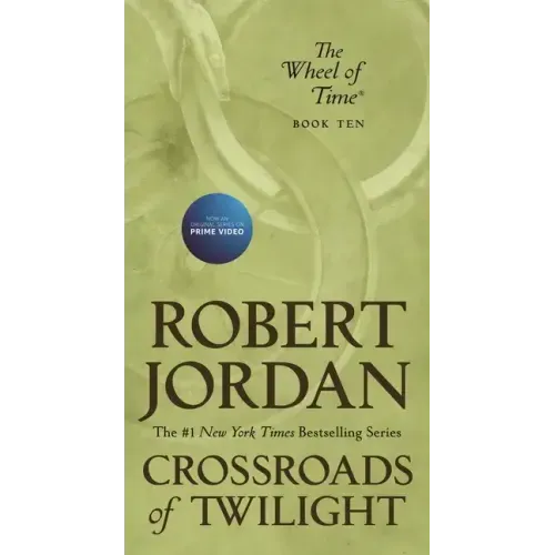 Crossroads of Twilight: Book Ten of 'The Wheel of Time' - Paperback