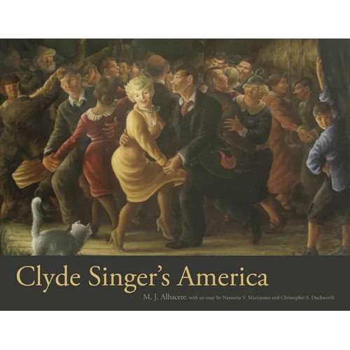 Clyde Singer's America - Hardcover