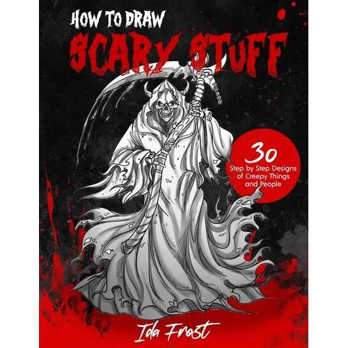 How to Draw Scary Stuff - Paperback