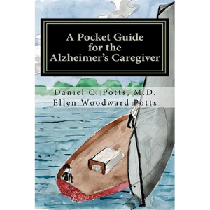 A Pocket Guide for the Alzheimer's Caregiver - Paperback