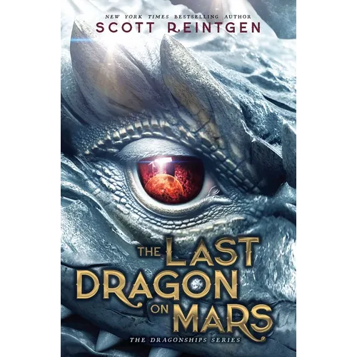 The Last Dragon on Mars - Hardcover