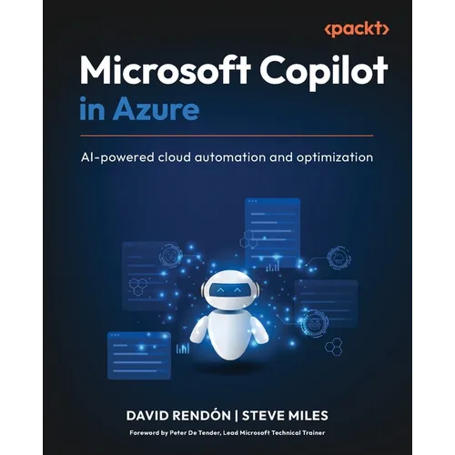 Microsoft Copilot in Azure: AI-powered cloud automation and optimization - Paperback