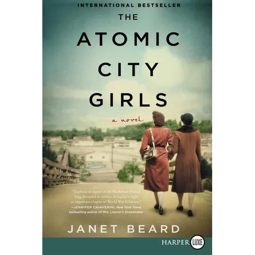 The Atomic City Girls - Paperback