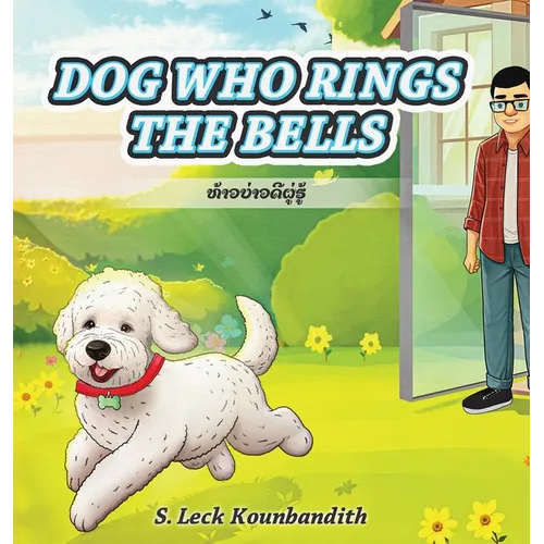 Dog Who Rings The Bell - Hardcover