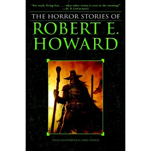 The Horror Stories of Robert E. Howard - Paperback