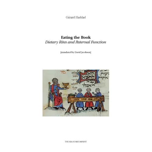 Eating the Book: Dietary Rites and Paternal Function