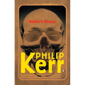 Hitler's Peace: A Novel of the Second World War - Paperback